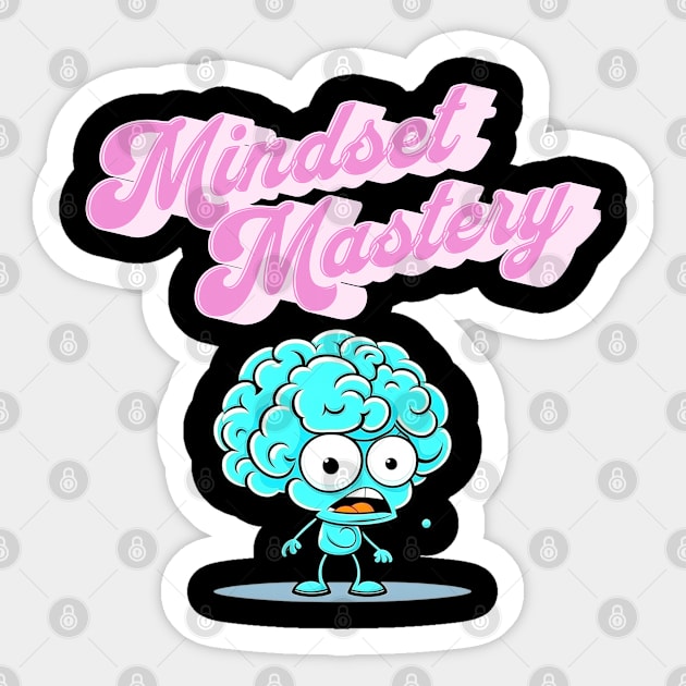 Mindset Mastery Sticker by PODland